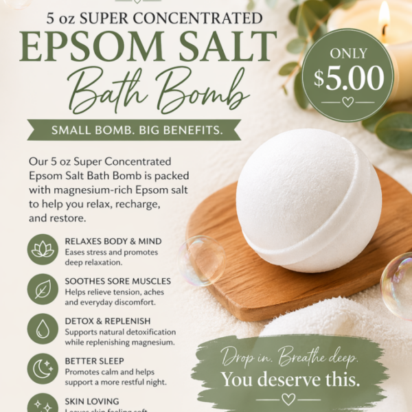 5 oz Super Concentrated Epsom Bath Bomb